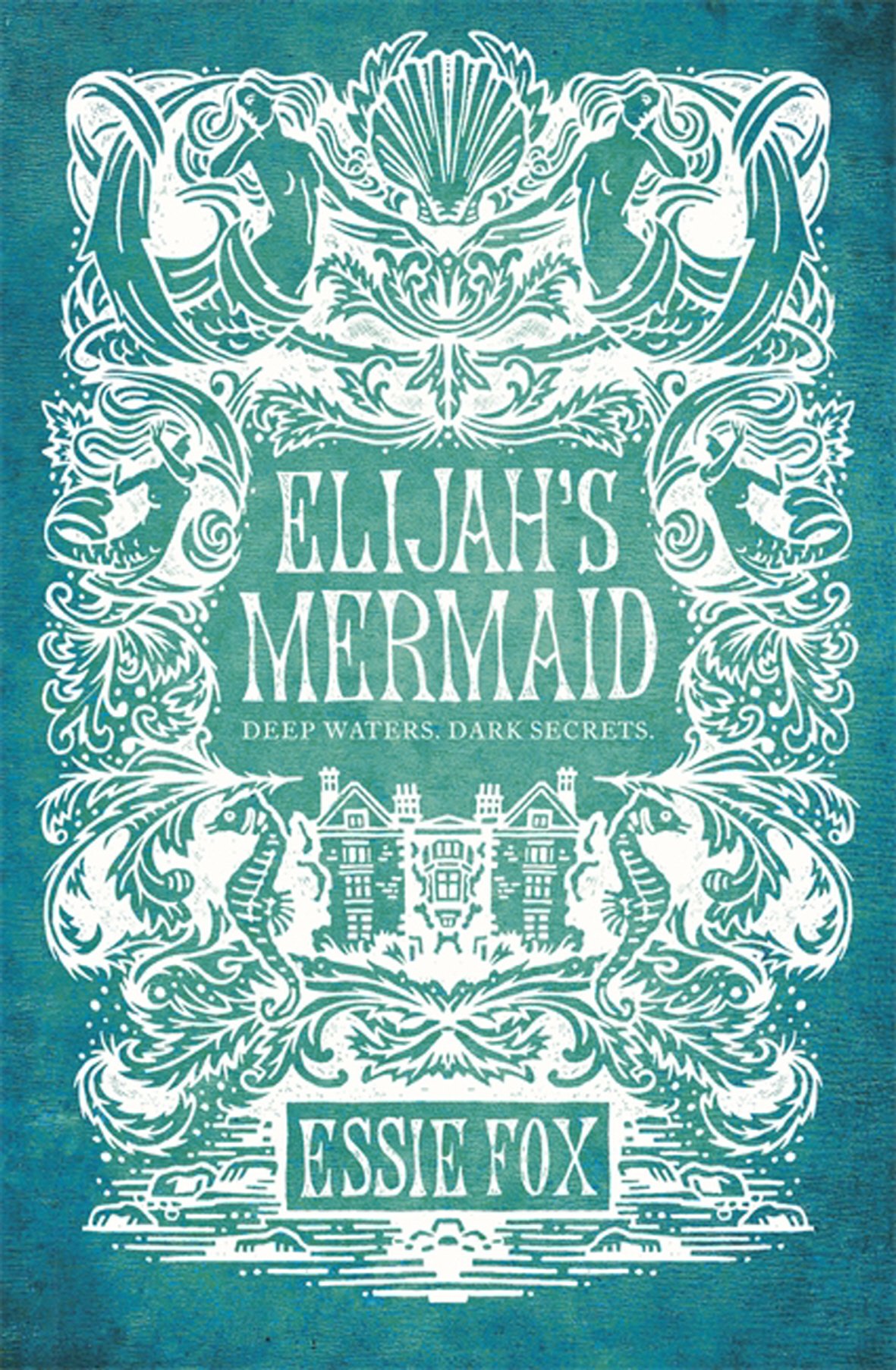 REVIEW: ELIJAH'S MERMAID by Essie Fox