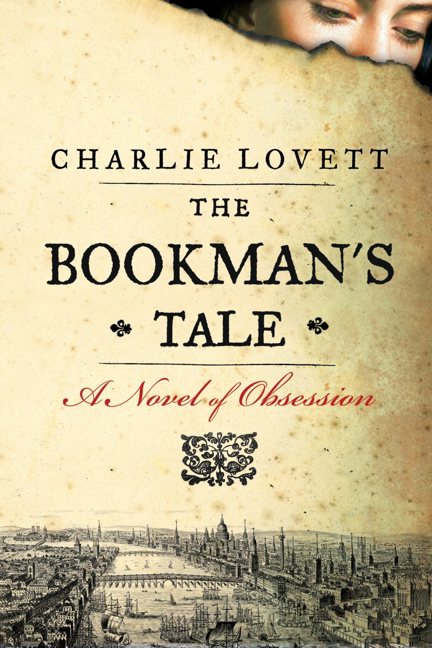 GIVEAWAY: THE BOOKMAN'S TALE by Charlie Lovett