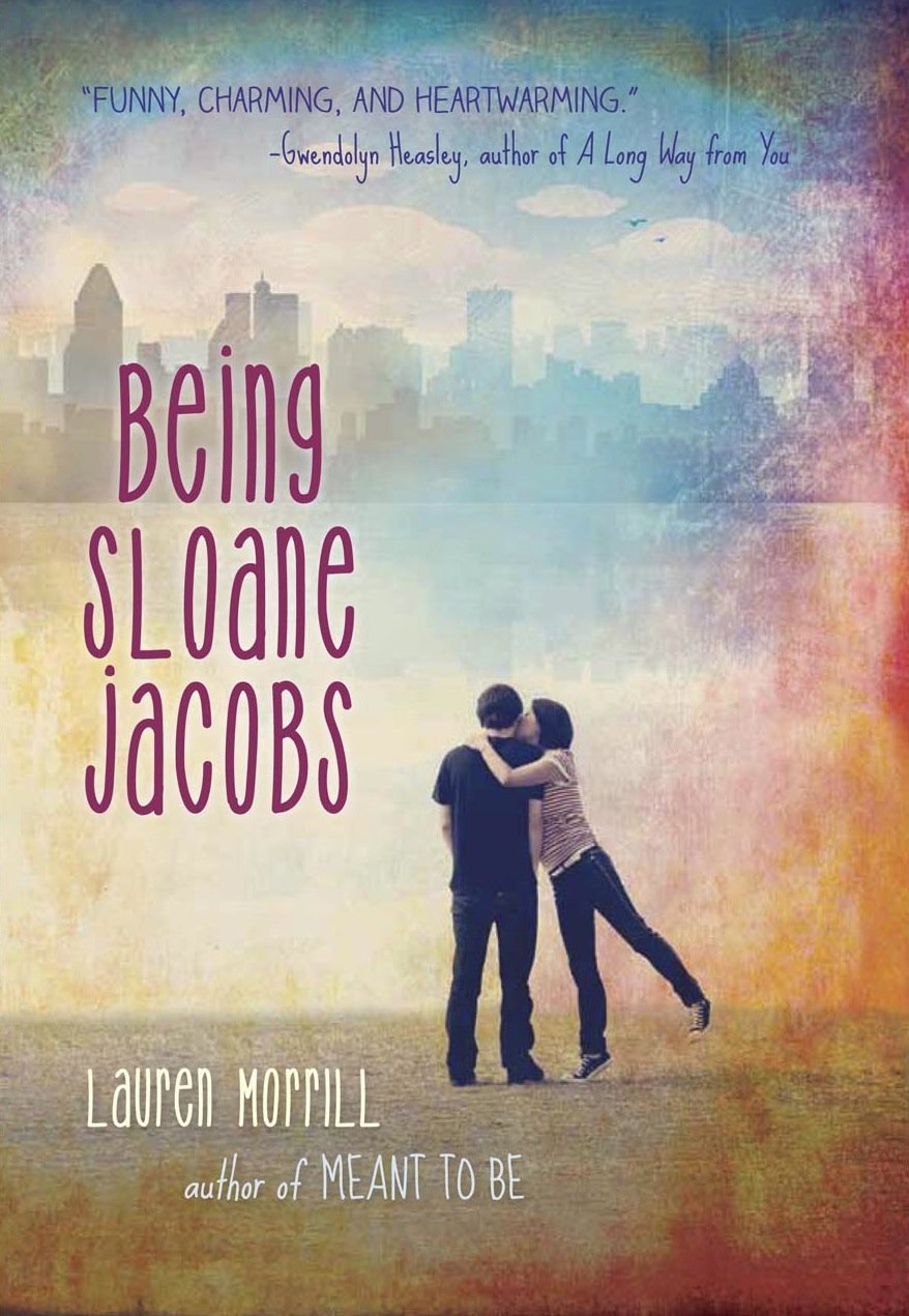 REVIEW: BEING SLOANE JACOBS by Lauren Morrill