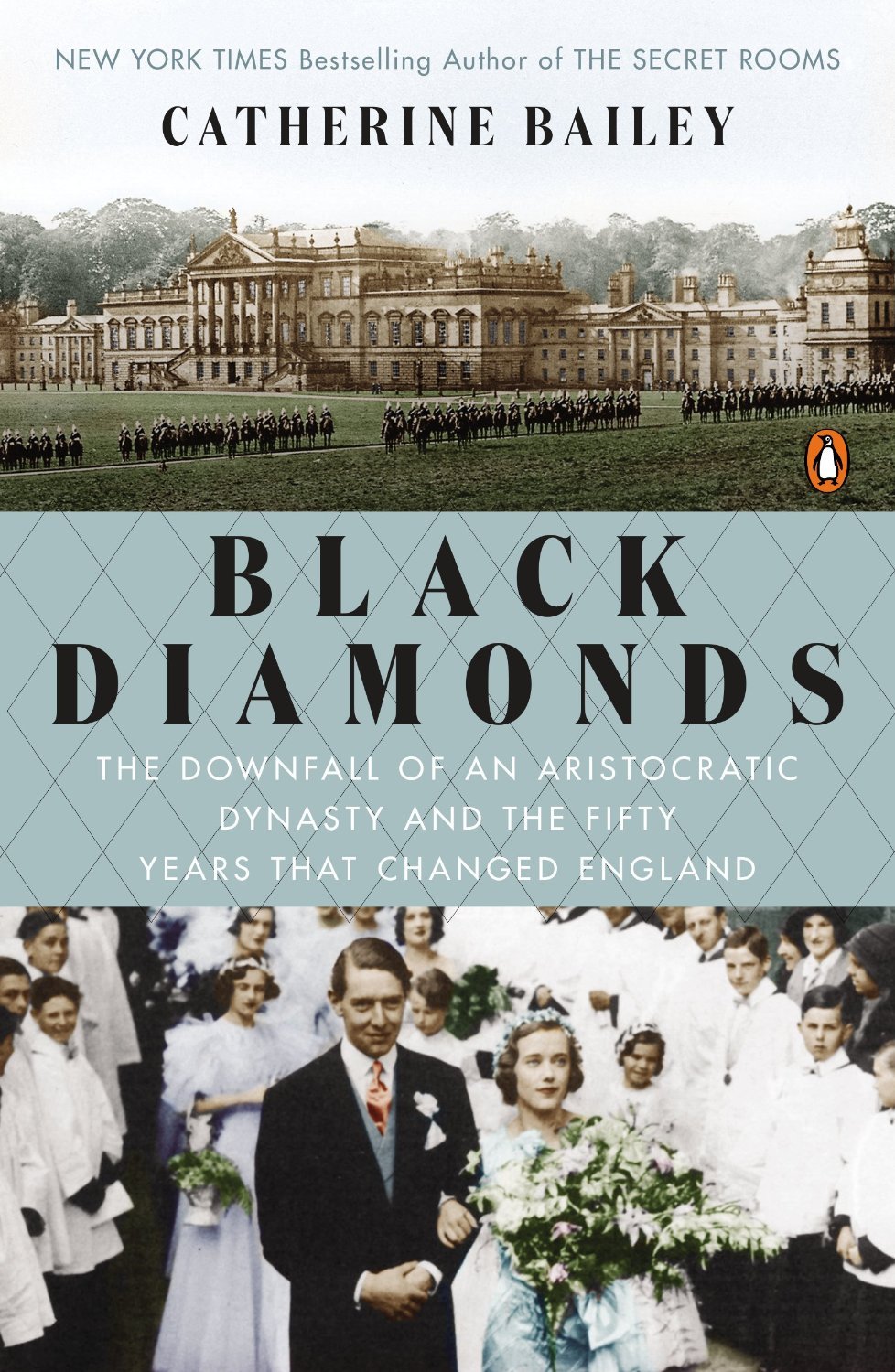 REVIEW: BLACK DIAMONDS by Catherine Bailey